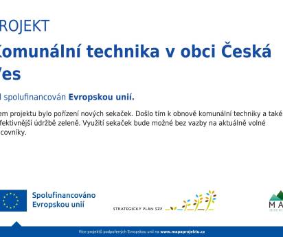 Projekt: Komunální technika v obci Česká Ves